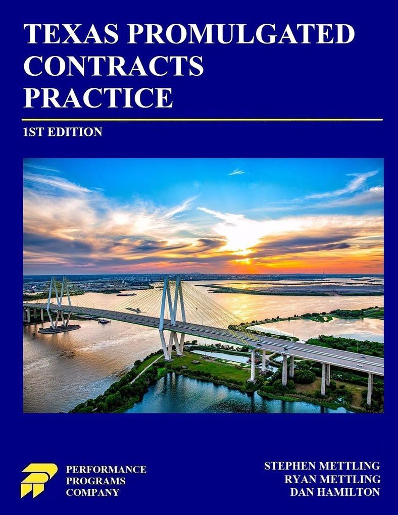 Texas Promulgated Contracts Practice