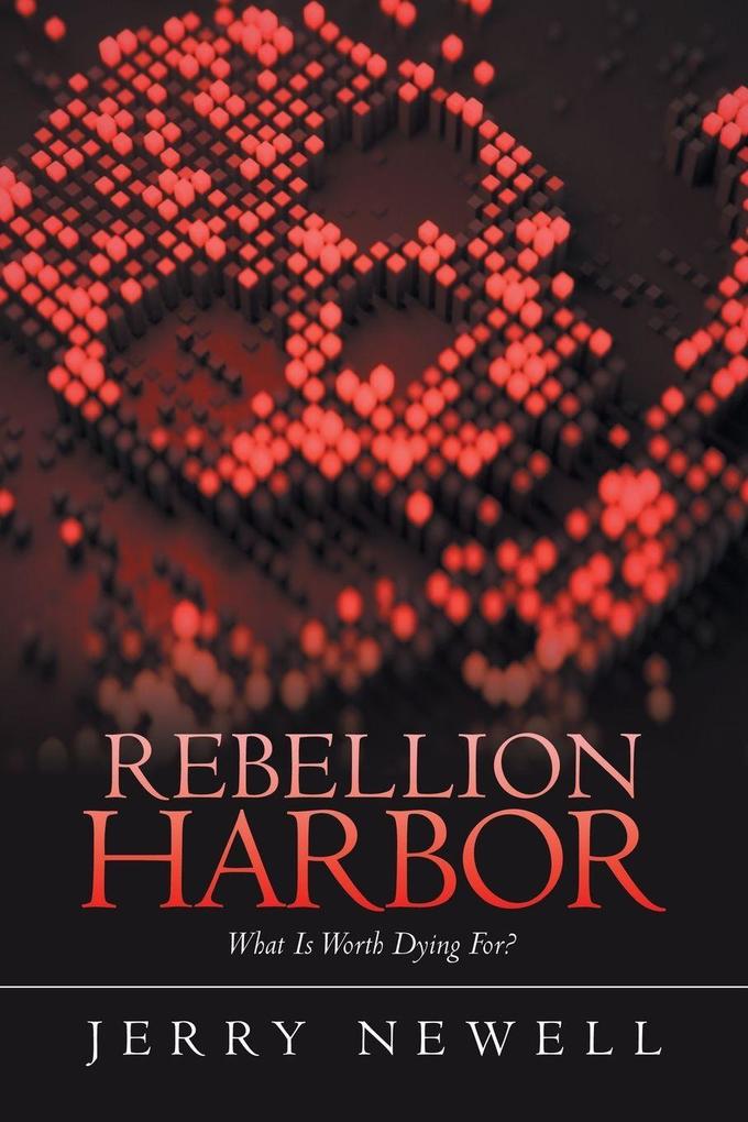 REBELLION HARBOR