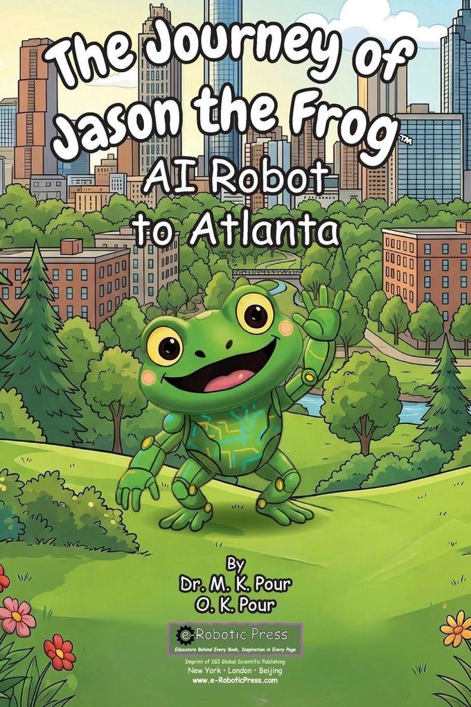 The Journey of Jason the Frog(TM) AI Robot to Atlanta