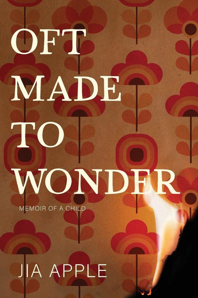 Oft Made to Wonder