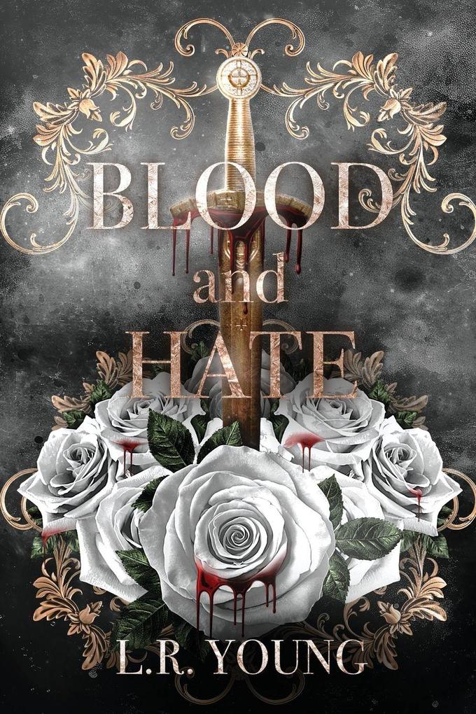 Blood and Hate