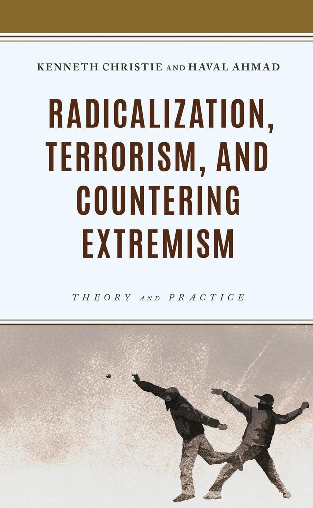 Radicalization Terrorism and Countering Extremism