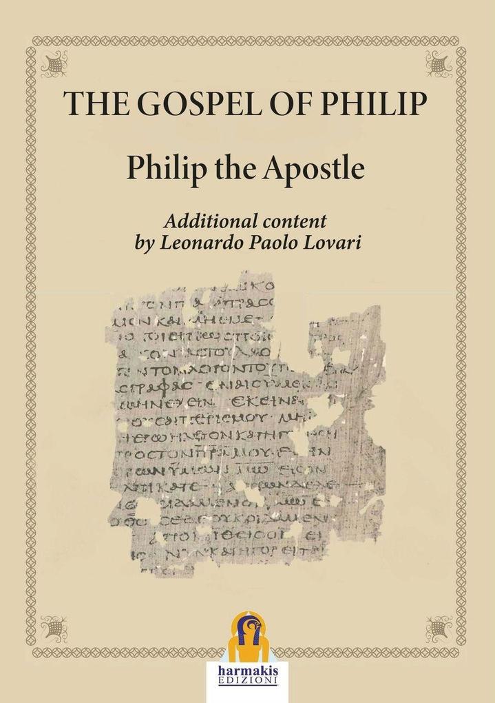 THE GOSPEL OF PHILIP