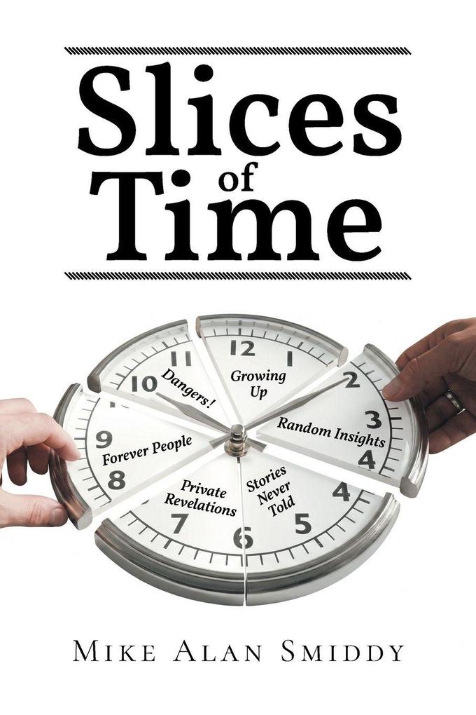 Slices of Time