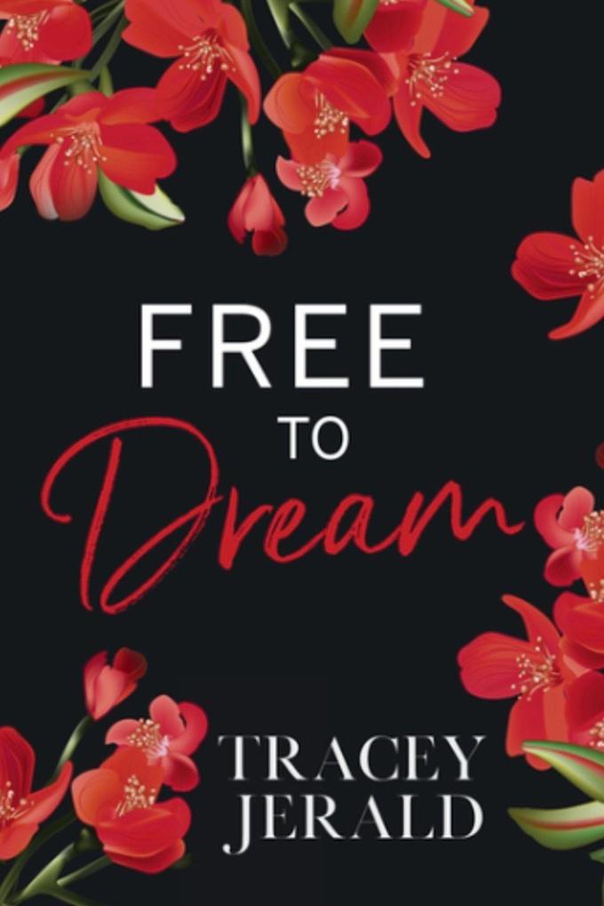 Free to Dream