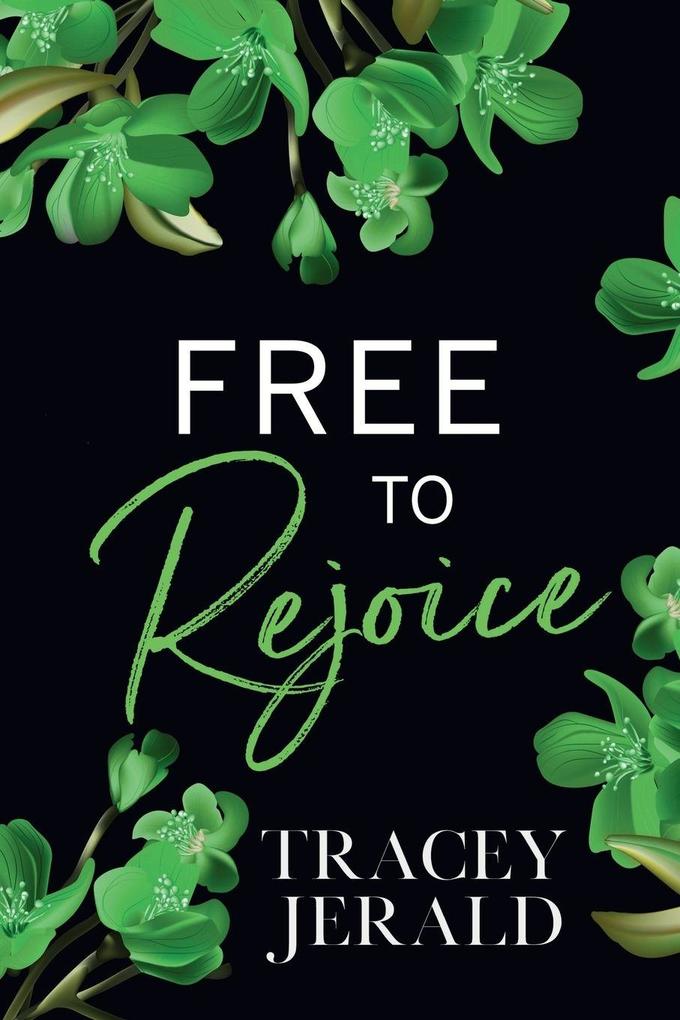 Free to Rejoice