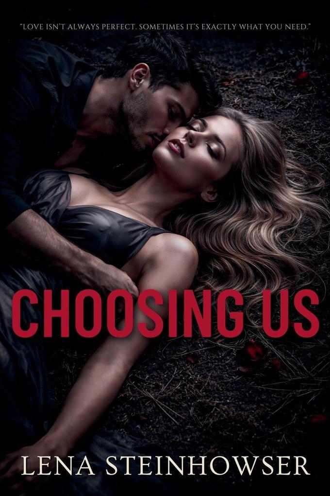 Choosing Us