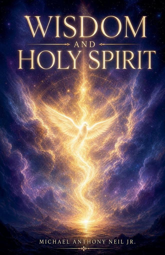 Wisdom and Holy Spirit