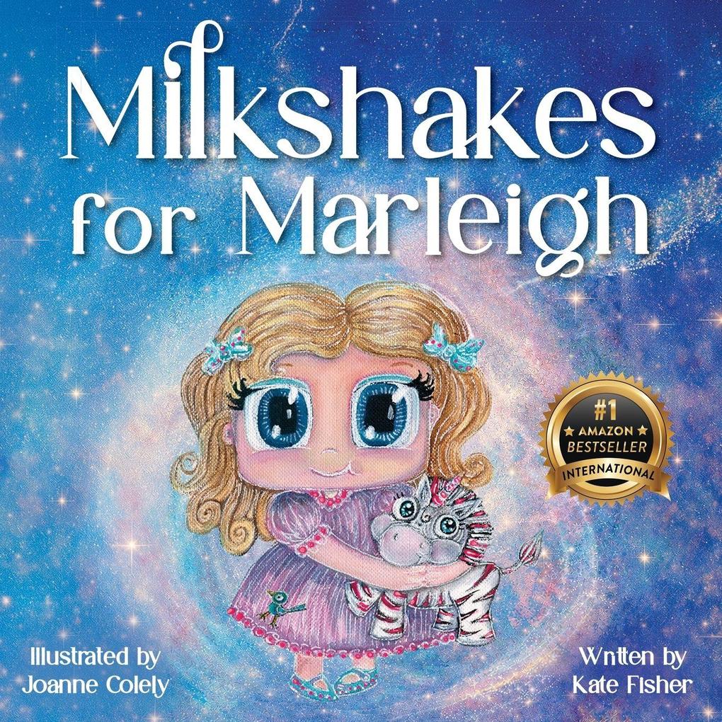 Milkshakes for Marleigh