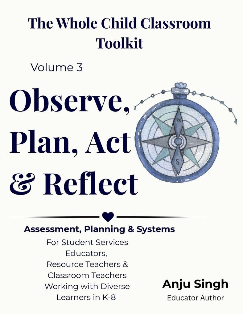 Observe Plan Act Reflect