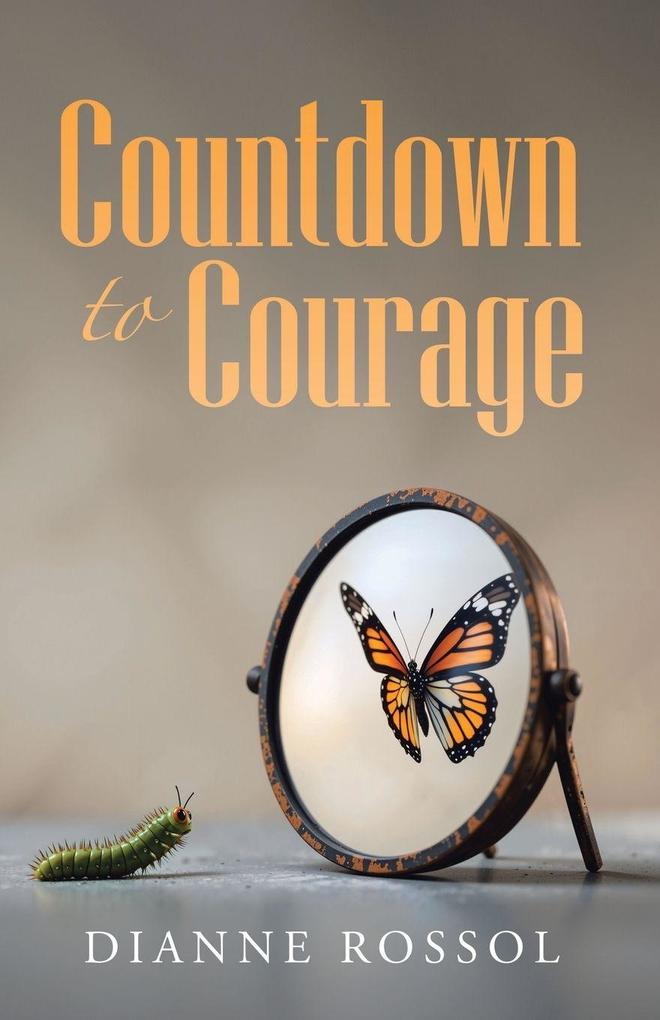 Countdown to Courage