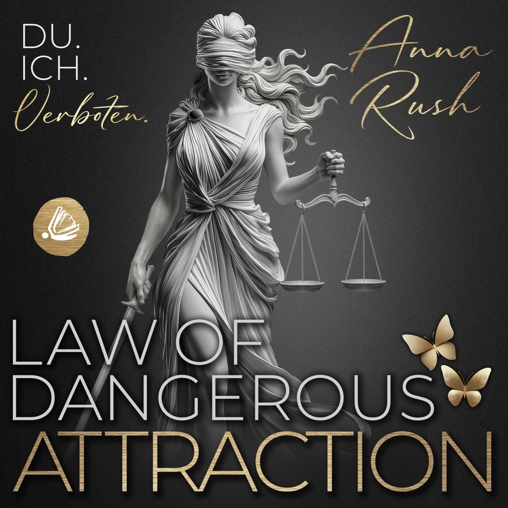 Law of Dangerous Attraction