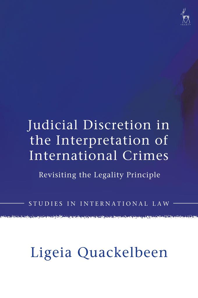 Judicial Discretion in the Interpretation of International Crimes