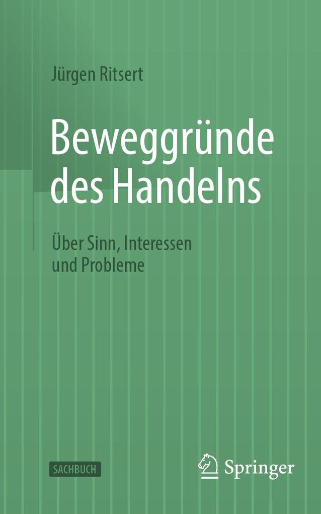 Beweggründe des Handelns