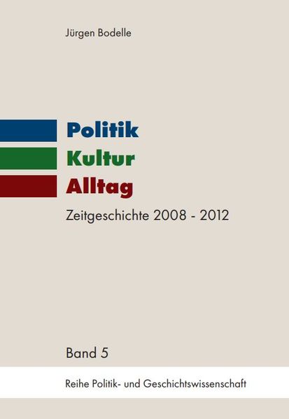 Politik - Kultur - Alltag