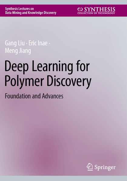 Deep Learning for Polymer Discovery