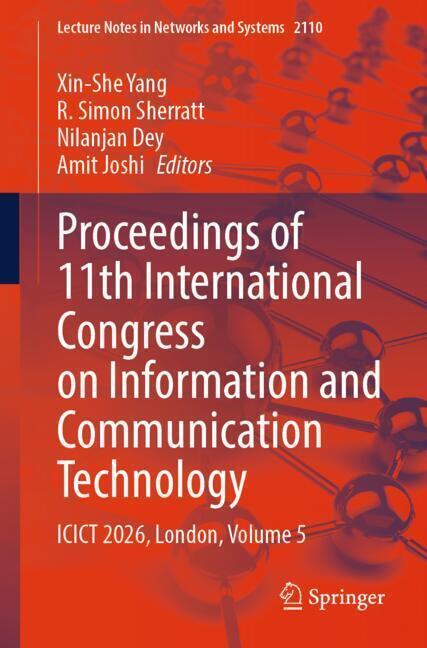 Proceedings of 11th International Congress on Information and Communication Technology