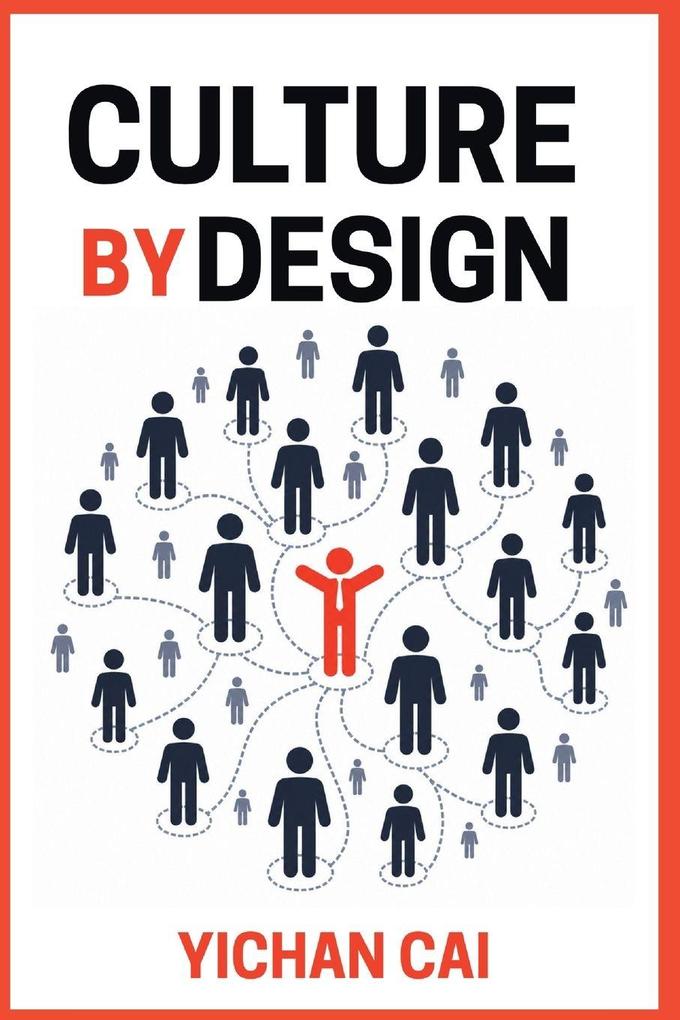 CULTURE BY DESIGN