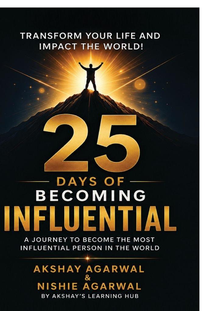 25 Days of Becoming Influential