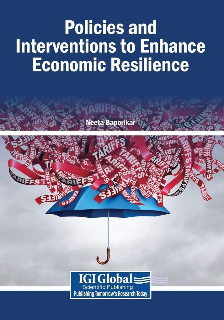 Policies and Interventions to Enhance Economic Resilience