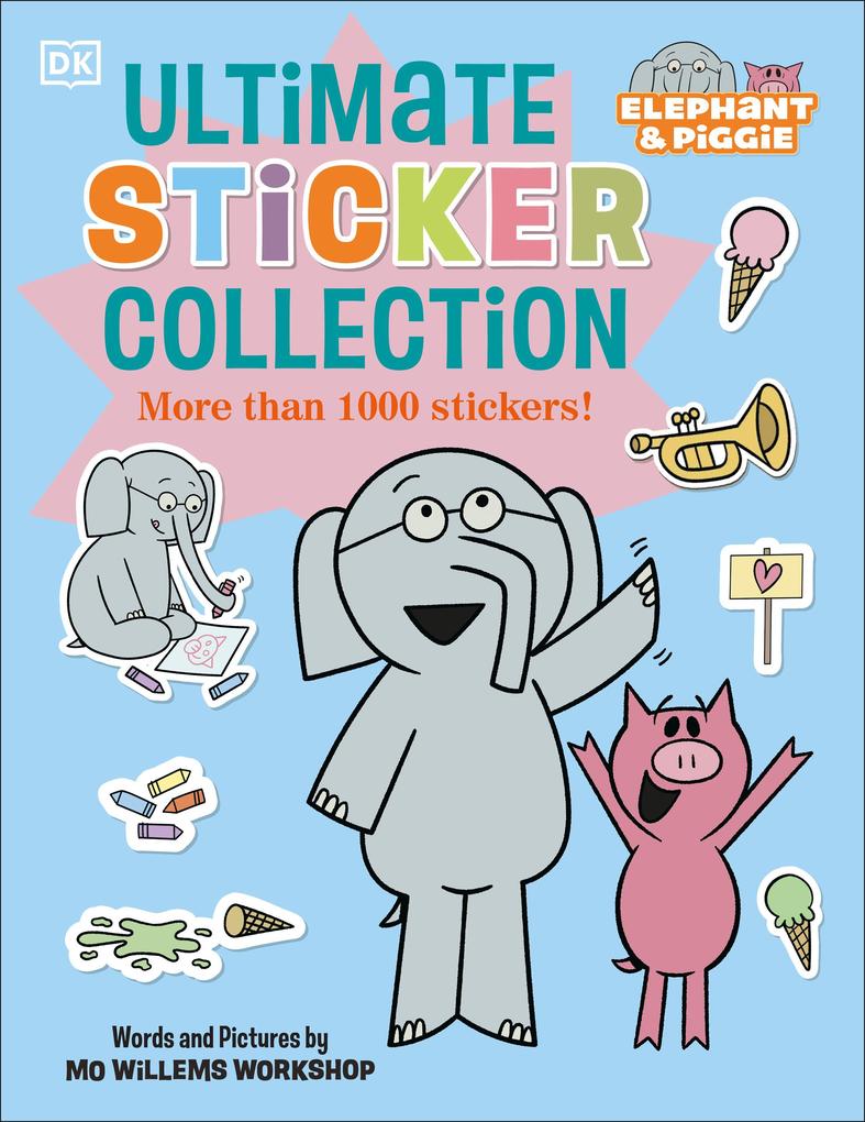Elephant & Piggie Ultimate Sticker Collection