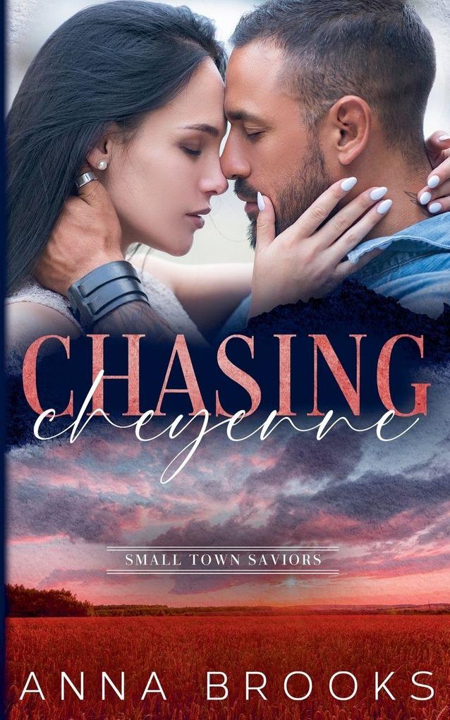 Chasing Cheyenne