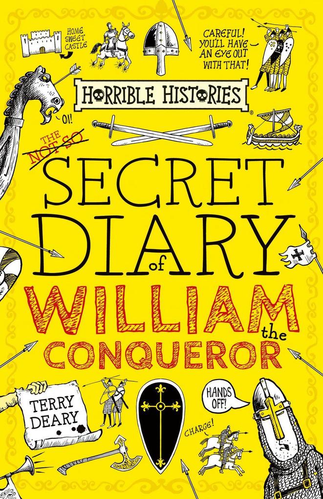 The Secret Diary of William the Conqueror