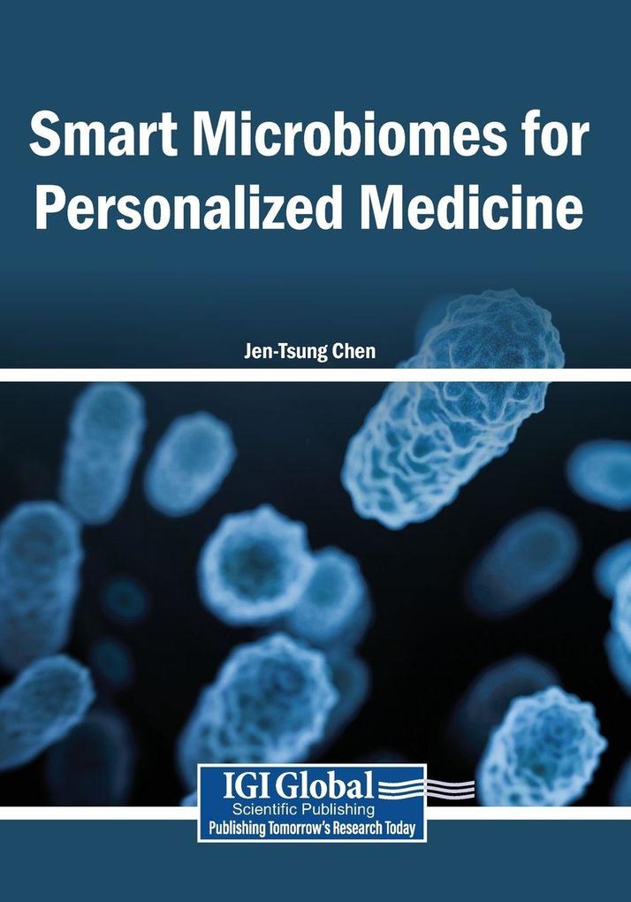 Smart Microbiomes for Personalized Medicine