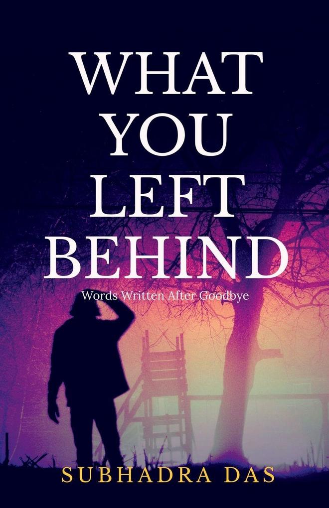 What You Left Behind