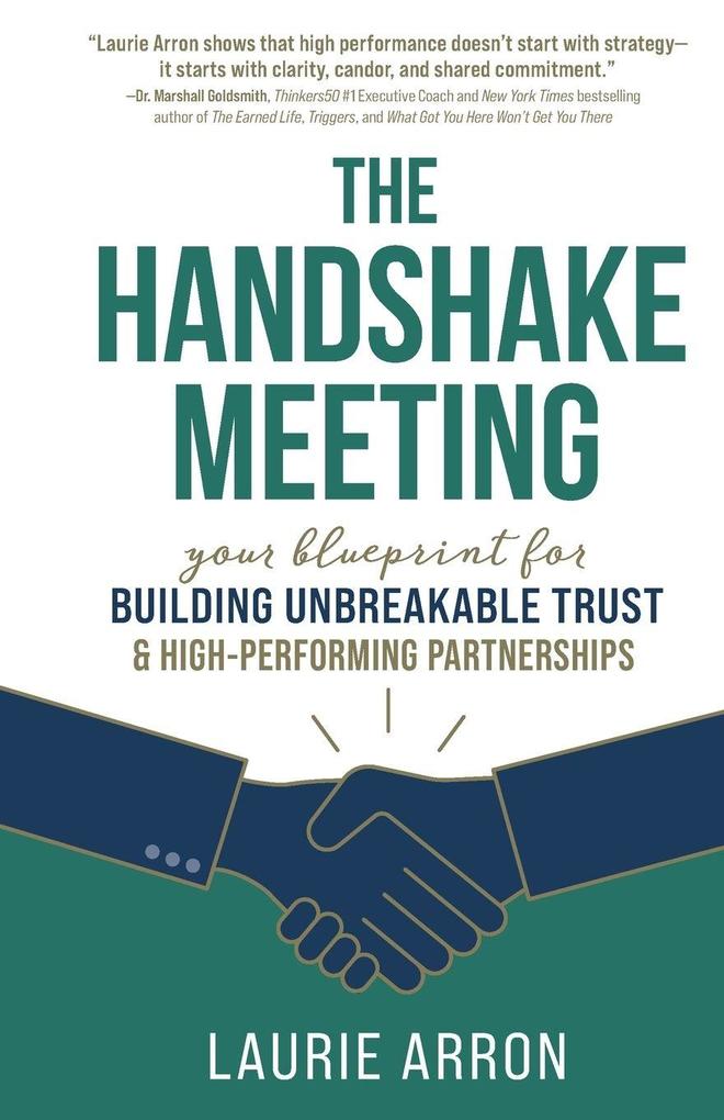 The Handshake Meeting