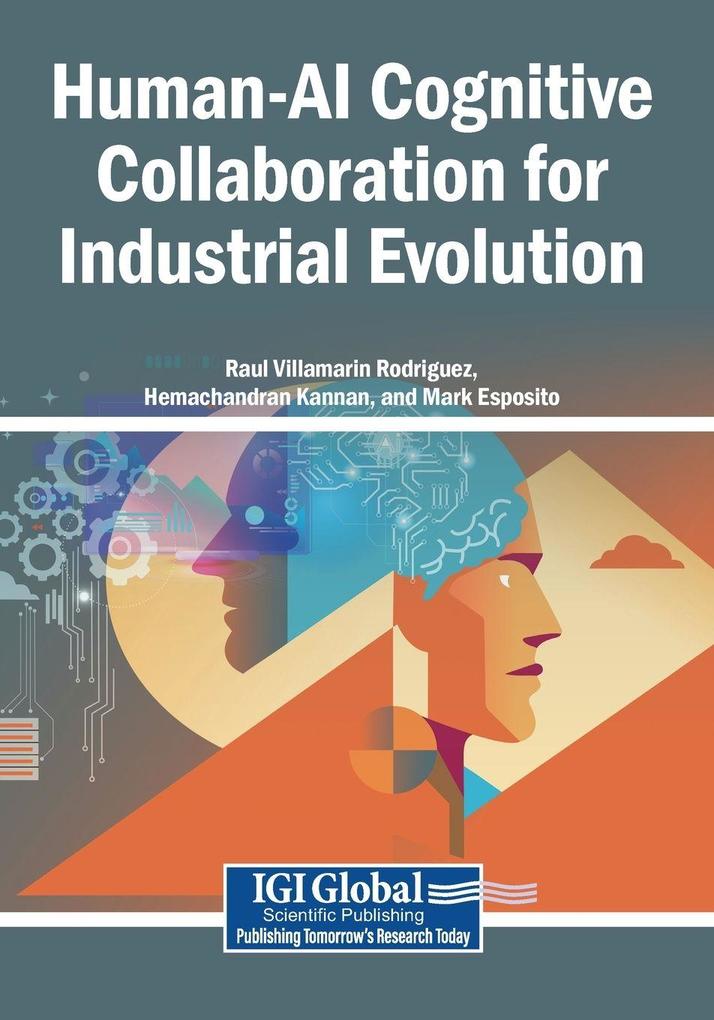 Human-AI Cognitive Collaboration for Industrial Evolution