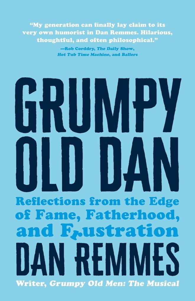 Grumpy Old Dan