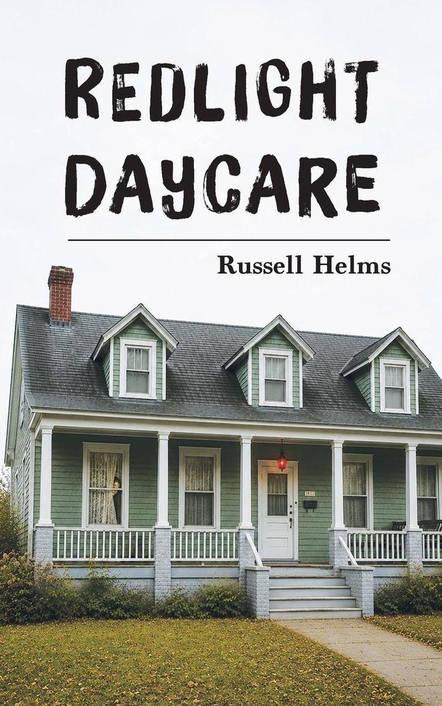Redlight Daycare
