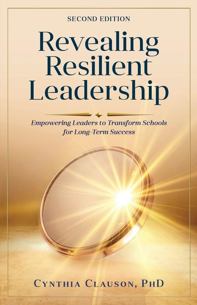Revealing resilient Leadership