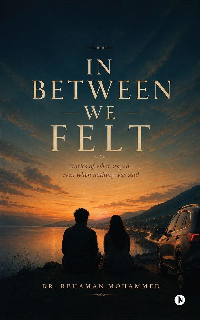 In Between We Felt