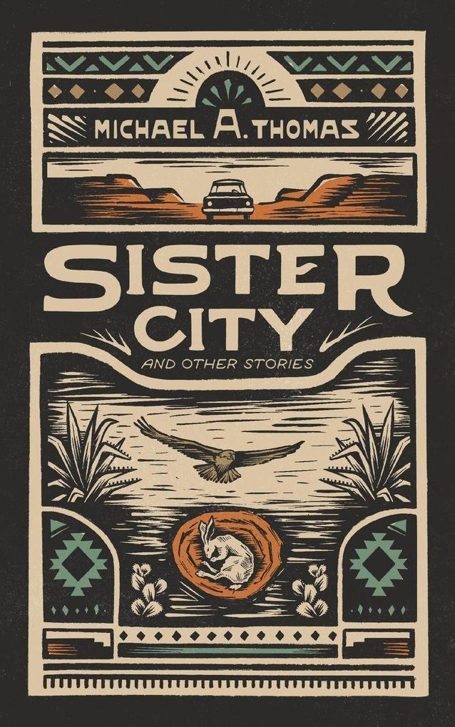 Sister City and Other Stories