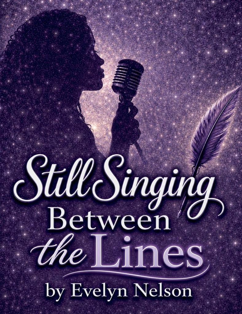 Still Singing Between the Lines