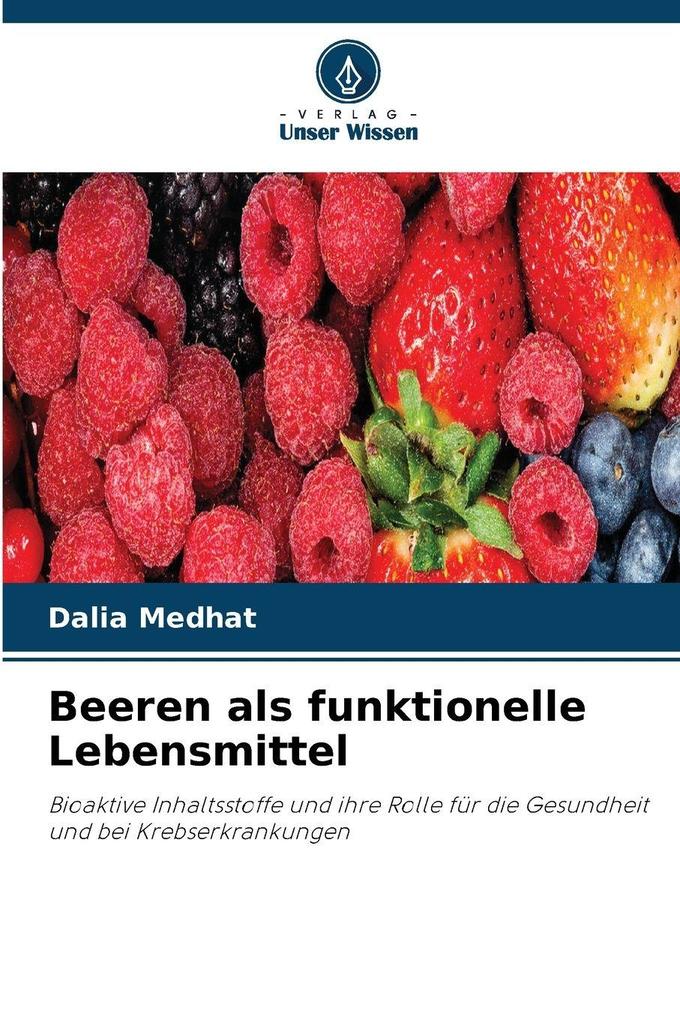 Beeren als funktionelle Lebensmittel