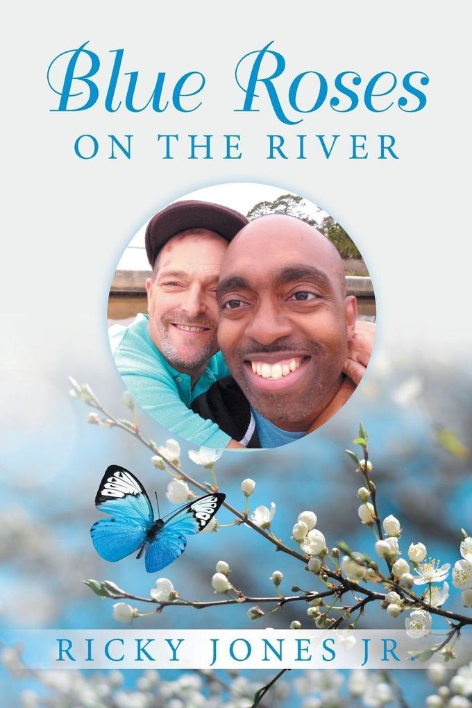 Blue Roses On The River