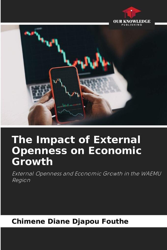 The Impact of External Openness on Economic Growth