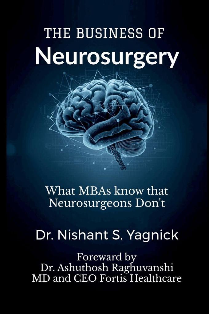 The Business of Neurosurgery