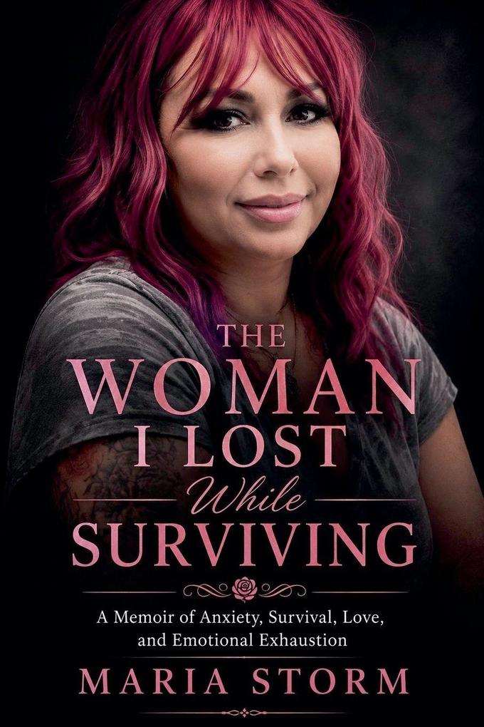 The Woman I Lost While Surviving