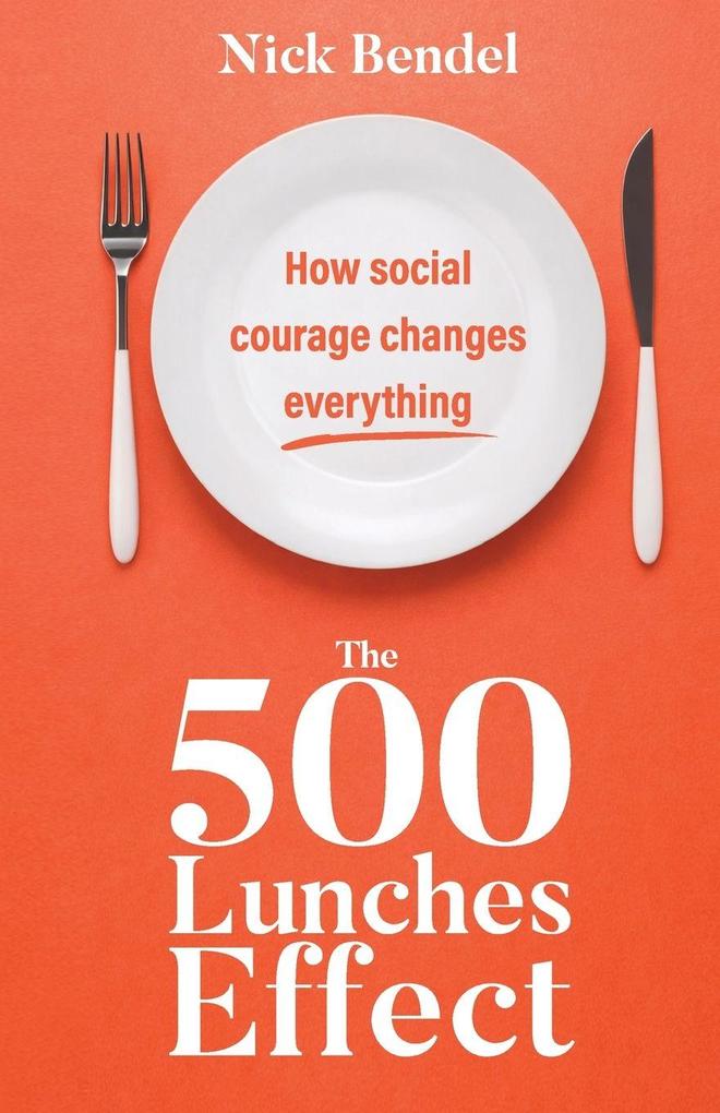 The 500 Lunches Effect