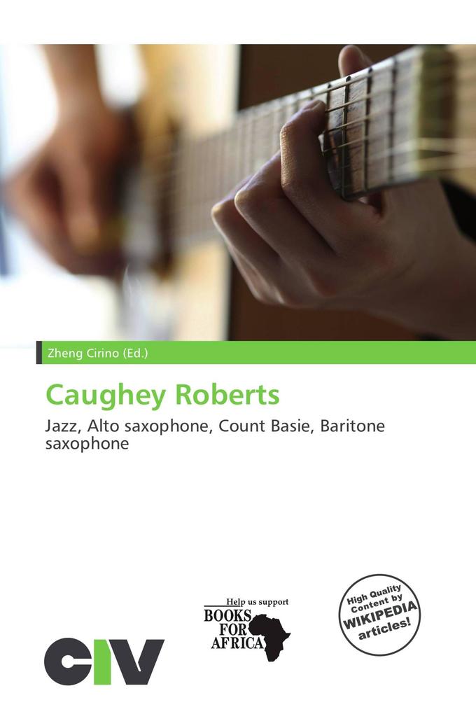 Caughey Roberts