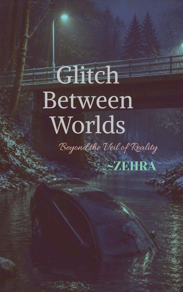 Glitch Between Worlds