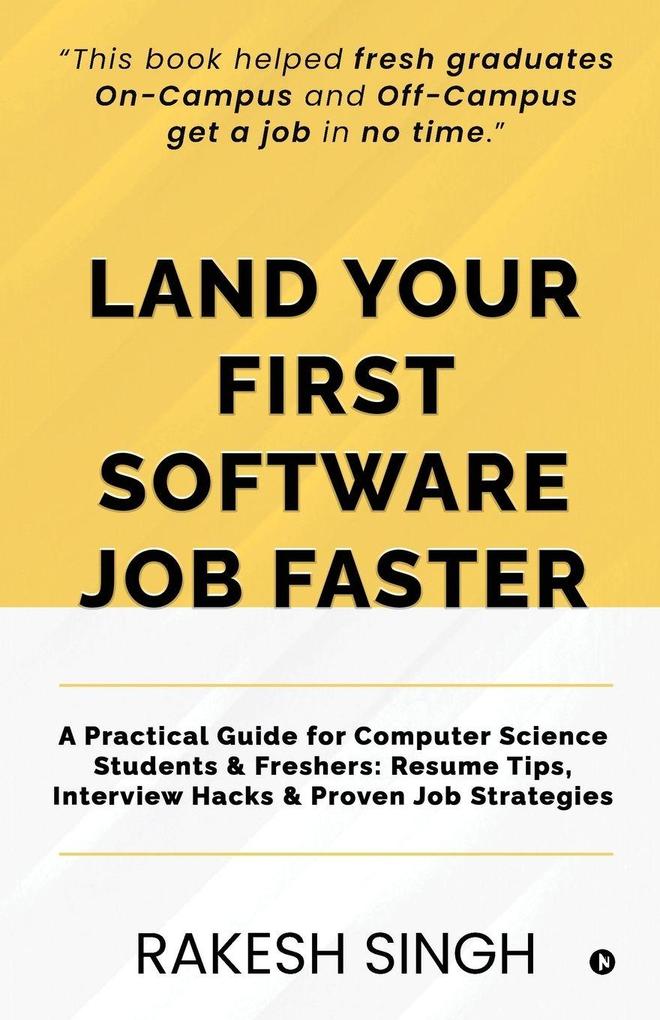 Land Your First Software Job Faster