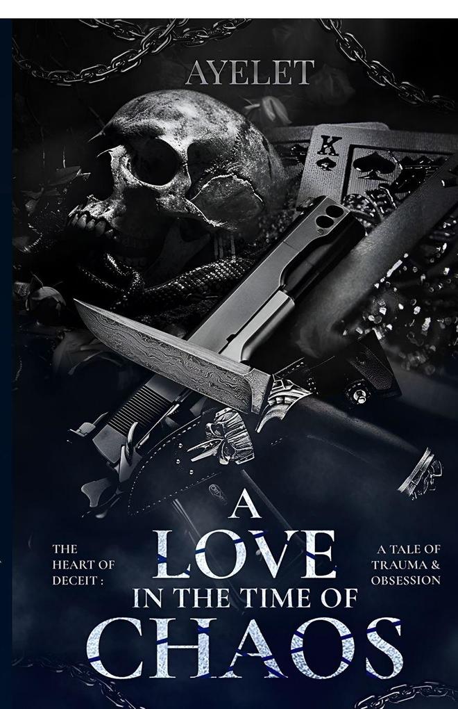 A Love in the Time of Chaos