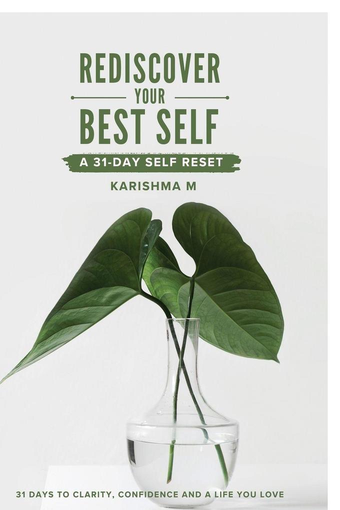 Rediscover Your Best Self