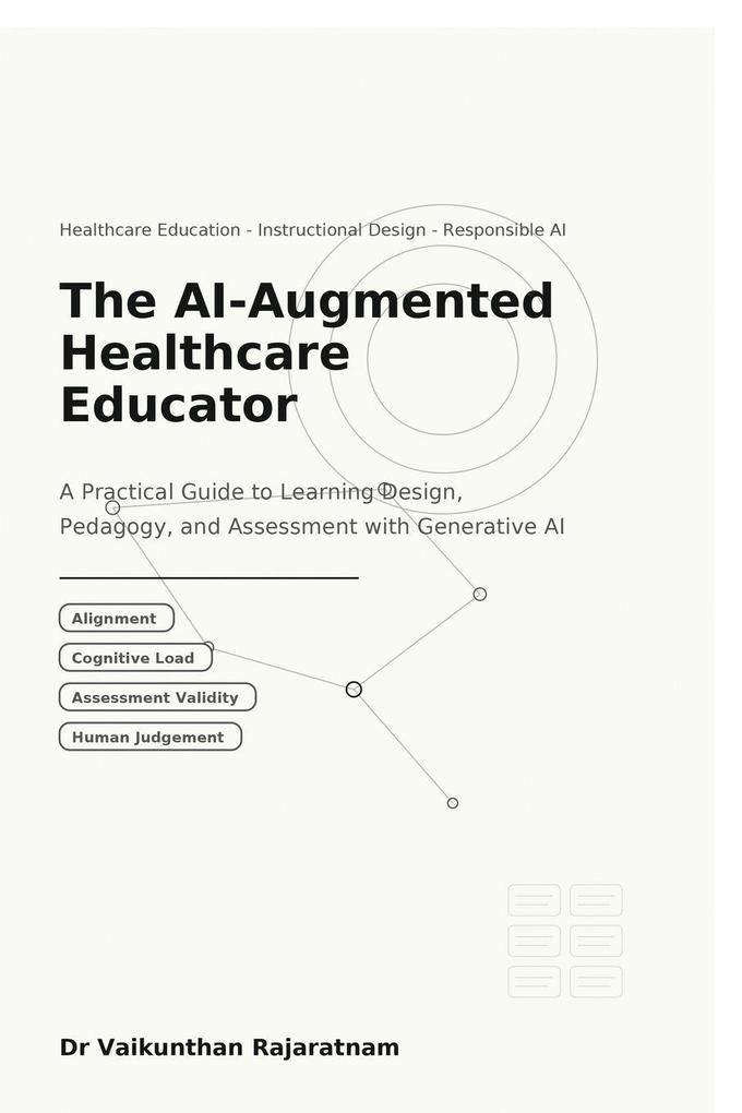 The AI-Augmented Healthcare Educator