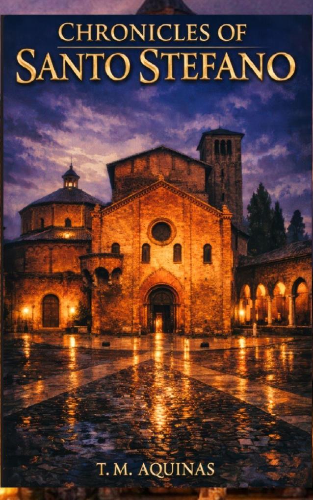 Chronicles of Santo Stefano